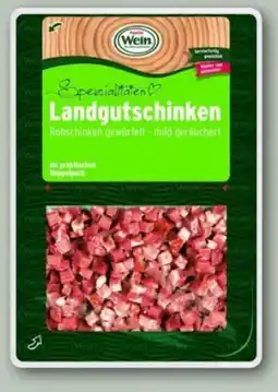 REWE Center Familie Wein Landgutschinken Angebot