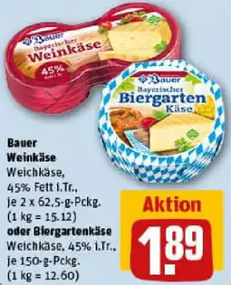 REWE Bauer Weinkäse oder Biergartenkäse Angebot