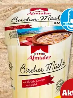 PENNY Almtaler Bircher Müsli Angebot