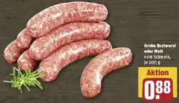 REWE Grobe Bratwurst oder Mett Angebot
