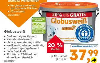 Globus Baumarkt Globusweiß Angebot