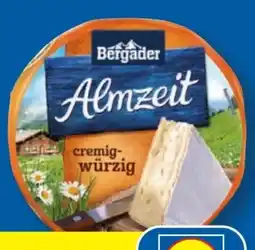 Lidl Bergader Almzeit Angebot