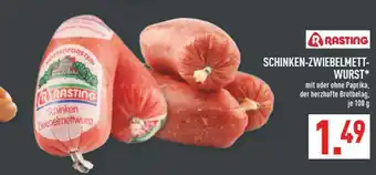 Marktkauf Rasting schinken-zwiebelmett-wurst Angebot