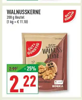 Marktkauf Gut & günstig walnusskerne Angebot