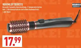 Marktkauf Edeka zuhause warmluftbürste Angebot