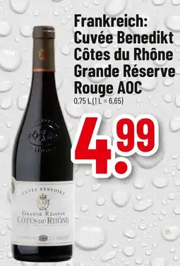 trinkgut Cuvée benedikt côtes du rhône grande réserve rouge aoc Angebot