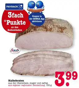 E-Center Scheck-in manufaktur kalbsbraten Angebot
