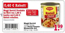E-Center Maggi ravioli oder penne tomate-mozzarella art Angebot