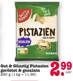 E-Center Gut & günstig pistazien geröstet & gesalzen Angebot