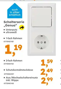 Globus Baumarkt Schalterserie „genua“ Angebot