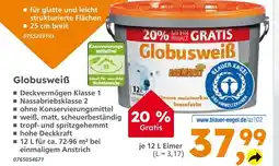 Globus Baumarkt Globusweiß globusweiß Angebot