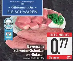 Edeka Bayerische schweine-schnitzel Angebot