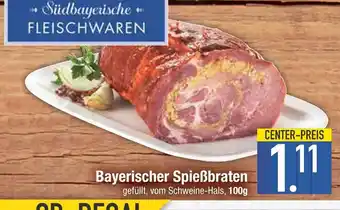 Edeka Südbayerische fleischwaren bayerischer spießbraten Angebot