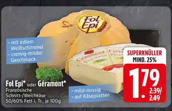 Edeka Fol epi französische schnitt-/weichkäse Angebot