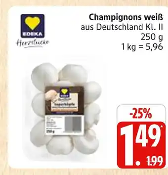Marktkauf Edeka champignons weiß Angebot