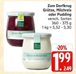 Marktkauf Zum dorfkrug grütze Angebot