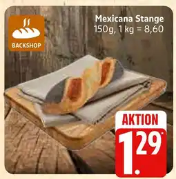 Marktkauf Mexicana stange Angebot