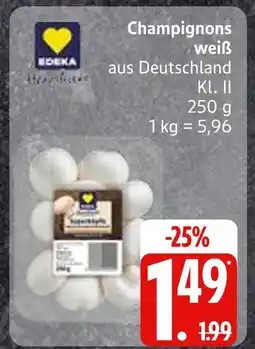 Edeka Edeka champignons weiß Angebot