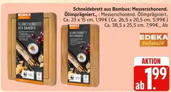 Marktkauf Edeka zuhause schneidebrett aus bambus Angebot