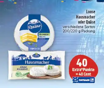 Marktkauf Loose hausmacher oder quäse Angebot