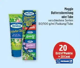 Marktkauf Meggle butterzubereitung oder tube Angebot