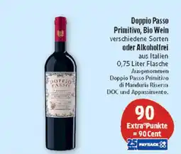 Marktkauf Doppio passo primitivo bio wein oder alkoholfrei Angebot