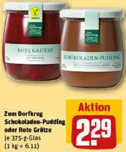 REWE Zum Dorfkrug Schokoladen-Pudding oder Rote Grütze Angebot