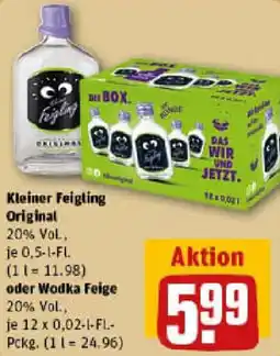 REWE Kleiner Feigling Original oder Wodka Feige Angebot