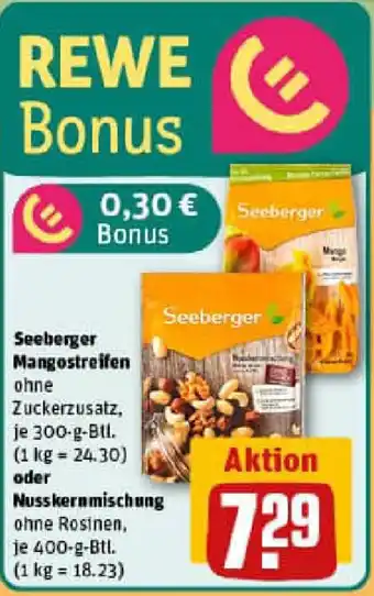 REWE Seeberger Mangostreifen oder Nusskernmischung Angebot