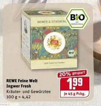 REWE Kaufpark Rewe Feine Welt Ingwer Fresh Angebot