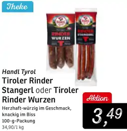 KONSUM Handl Tyrol Tiroler Rinder Stangerl oder Tiroler Rinder Wurzen Angebot