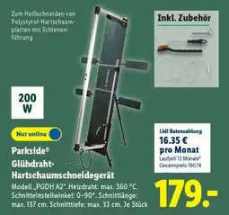 Lidl Parkside Glühdraht-Hartschaumschneidegerät Angebot