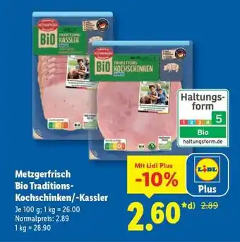 Lidl Metzgerfrisch Bio Traditions-Kochschinken/-Kassler Angebot