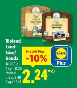 Lidl Bioland Landkäse/Gouda Angebot