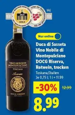 Lidl Duca di Sasseta Vino Nobile di Montepulciano DOCG Riserva, Rotwein, trocken Angebot