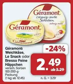 Famila Nord Ost Géramont Weichkäse, Le Snack oder Bresso Feine Häppchen Angebot