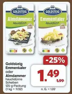 Famila Nord Ost Goldsteig Emmentaler oder Almdammer Angebot