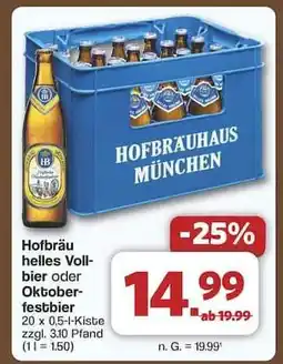 Famila Nord Ost Hofbräu helles Vollbier oder Oktoberfestbier Angebot