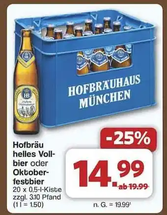 Famila Nord Ost Hofbräu helles Vollbier oder Oktoberfestbier Angebot