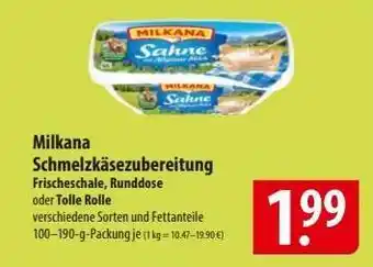 Famila Nord Ost MILKANA Schmelzkäsezubereitung Angebot