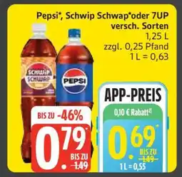 Edeka PEPSI, SCHWIP SCHWAP oder 7UP Angebot