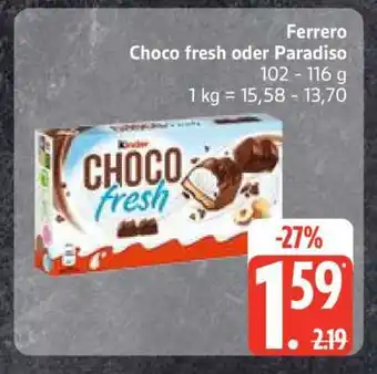 Edeka Ferrero Choco fresh oder Paradiso Angebot