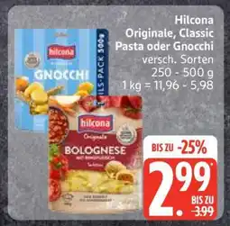 Edeka Hilcona Originale, Classic Pasta oder Gnocchi Angebot