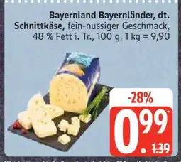 Edeka Bayernland Bayernländer, dt. Schnittkäse Angebot