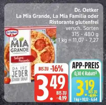 Edeka Dr. Oetker La Mia Grande, La Mia Familia oder Ristorante glutenfrei Angebot