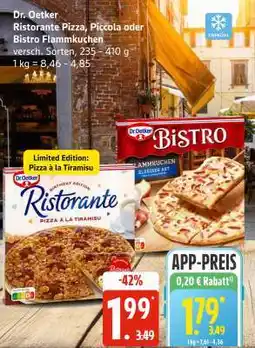 Edeka Dr. Oetker Ristorante Pizza, Piccola oder Bistro Flammkuchen Angebot