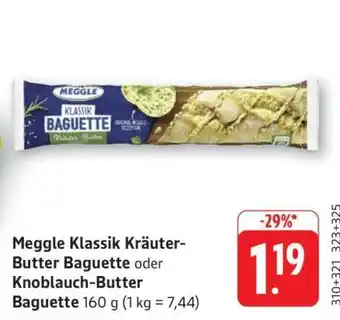 Edeka Meggle Klassik Kräuter-Butter Baguette oder Knoblauch-Butter Baguette Angebot