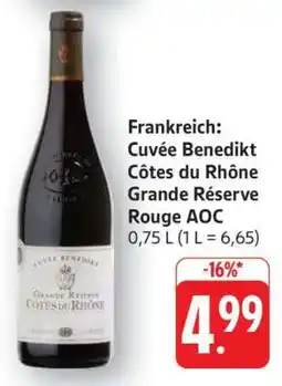 Edeka Cuvée Benedikt Côtes du Rhône Grande Réserve Rouge AOC Angebot
