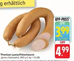 Edeka Premium Lyoner/Fleischwurst Angebot