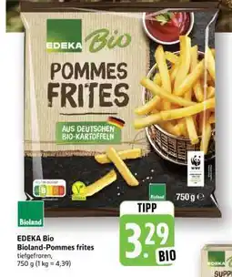 Edeka EDEKA Bio Bioland-Pommes frites Angebot